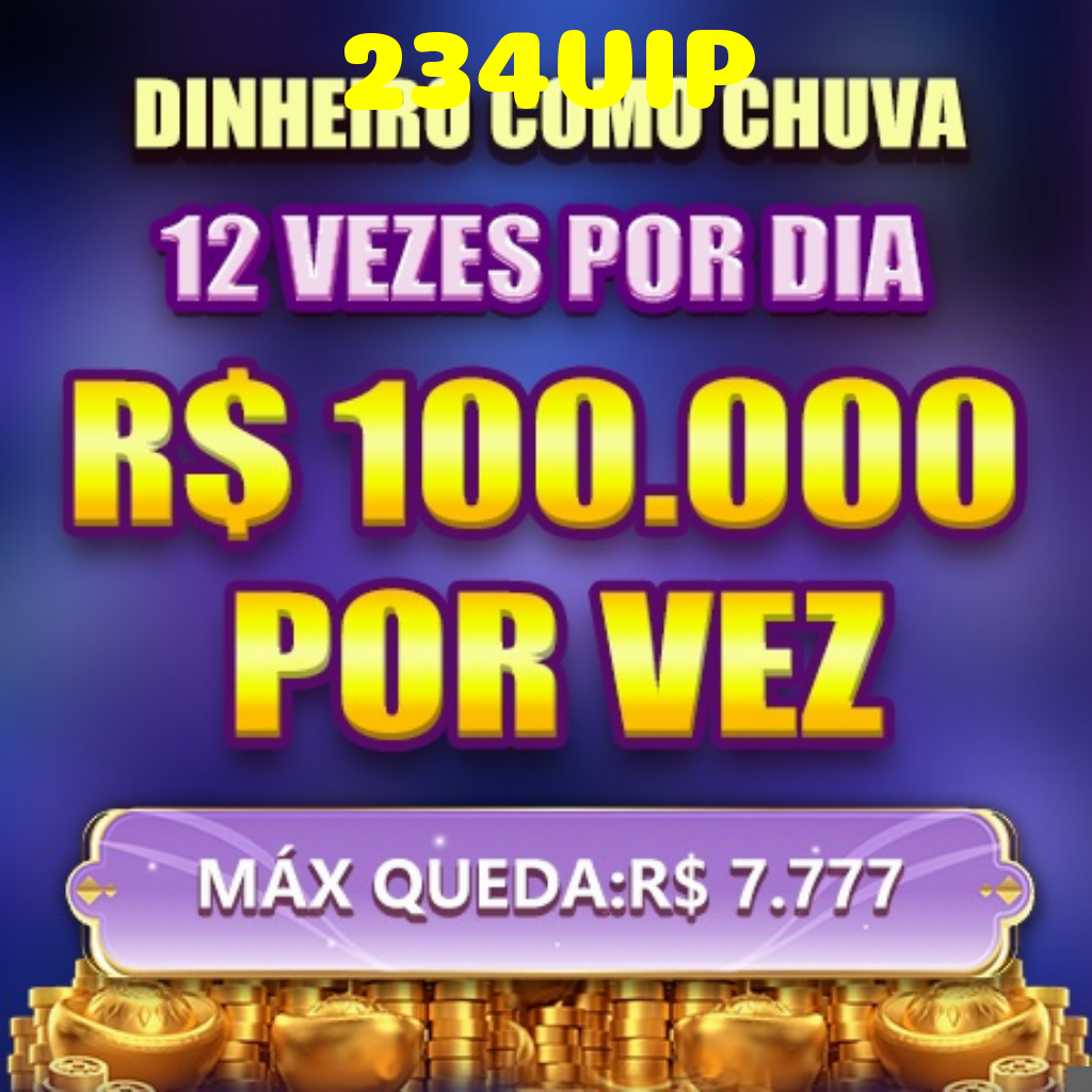 234VIP Ganhe R$ 100,00 Gratis